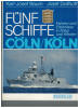 Fünf Schiffe Cöln / Köln, K.-J. Baum, J. Dollhoff (1 St.)